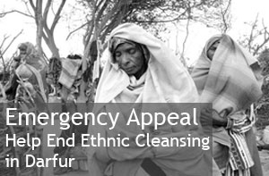 Emergency Appeal: Help End Ethnic Cleansing in Darfur